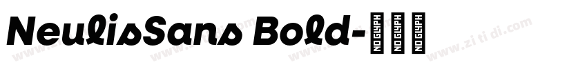 NeulisSans Bold字体转换 NeulisSans Bold字体转换